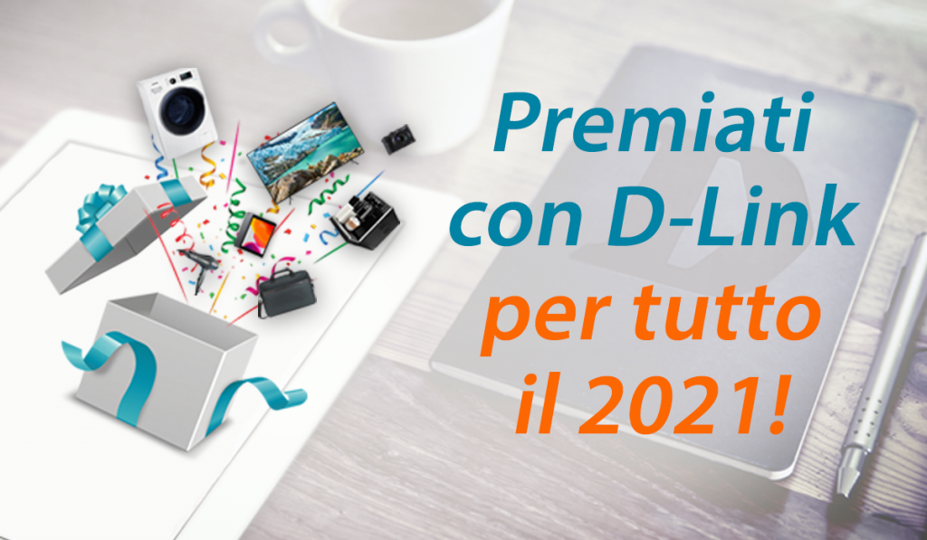 Campagna B2B Prèmiati con D-Link continua per tutto il 2021 D-Link_premiati con D-LINK